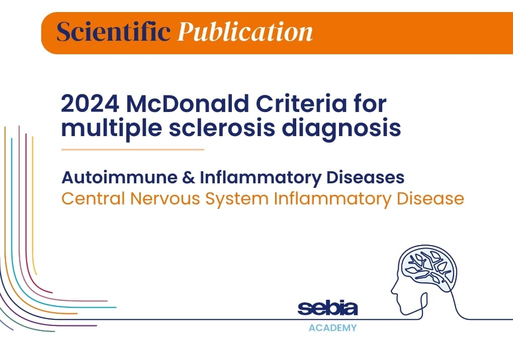 2024 McDonald Criteria for multiple sclerosis diagnosis